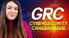 The Hidden Cybersecurity Career Grc In Cybersecurity